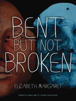 cover image of Bent But Not Broken